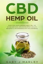 CBD Hemp Oil (Marley Gary J.)