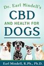 Dr. Earl Mindell’s CBD and Health for Dogs (Mindell Earl)